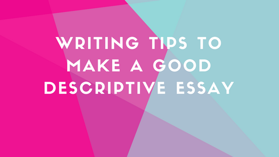 Thesis Examples In Essays Writing Tips To Make A Good Descriptive Essay Best Ideas For College Students Example Of A Essay Paper also Science Essays Writing Tips To Make A Good Descriptive Essay Best Ideas For Essay Health Care